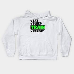 Eat, sleep, train, repeat Kids Hoodie